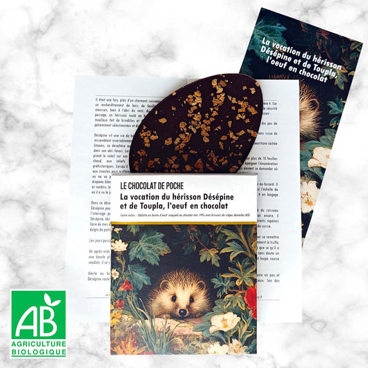 Noir 74% crêpes dentelles BIO - La vocation du hérisson Désépine et de Toupla, l'oeuf en chocolat